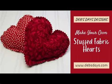 How To Make Stuffed Fabric Hearts A Quick And Easy Beginner Sewing