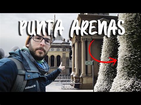 Descubre Cu L Es La Mejor Poca Para Viajar A Punta Arenas Planifica