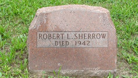 Robert Lee Sherrow 1942 1942 Find A Grave äreminne