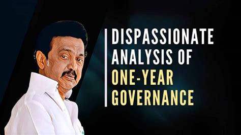 A dispassionate analysis of one year of DMK governance in Tamil Nadu ...