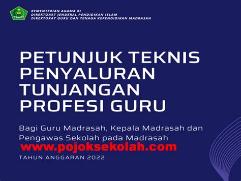 Juknis Penyaluran Tunjangan Profesi Guru TPG Madrasah Tahun 2022