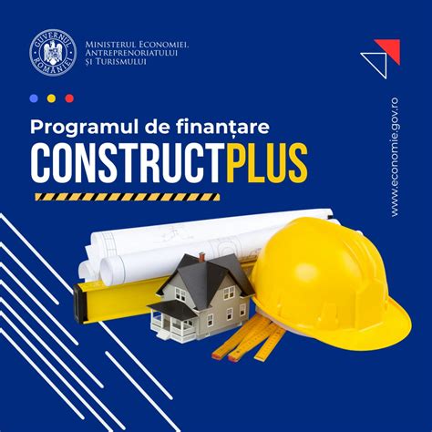 Înregistrarea cererilor de finanțare prin Programul ConstructPlus