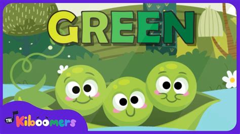 The Color Green Song For Preschoolers Fun Educational Music For Kids