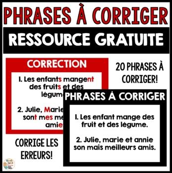 Phrases à corriger GRATUIT by Michelle Dupuis Education French Francais