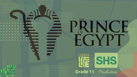 Shs The Prince Of Egypt Drama Grade 11 Production 2022 Youtube