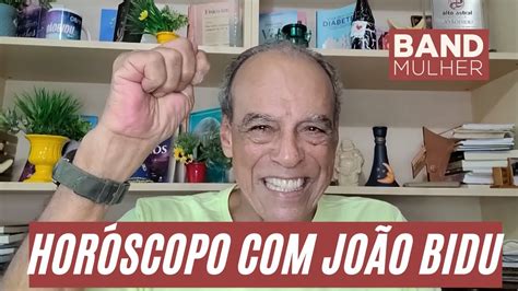 HorÓscopo Semanal Com JoÃo Bidu 06032023 Youtube