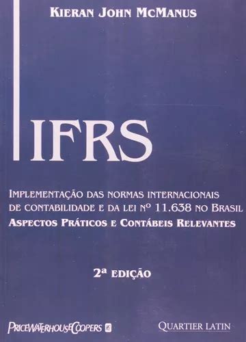 Ifrs Implementa O Das Normas Internacionais De Contabilidade E Da Lei