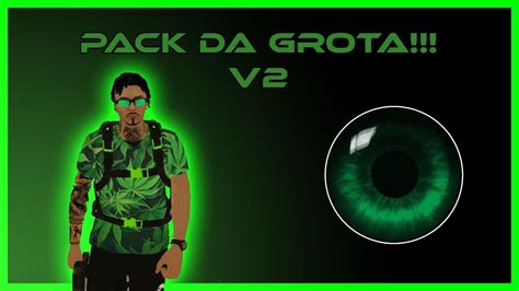 Novo Pack Da Grota V Mta Grota Youtube