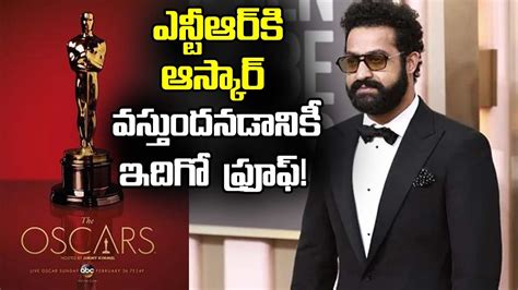 Ntr For Oscars Oscar For Ntr Jr Ntr Oscar Nominations Ntr