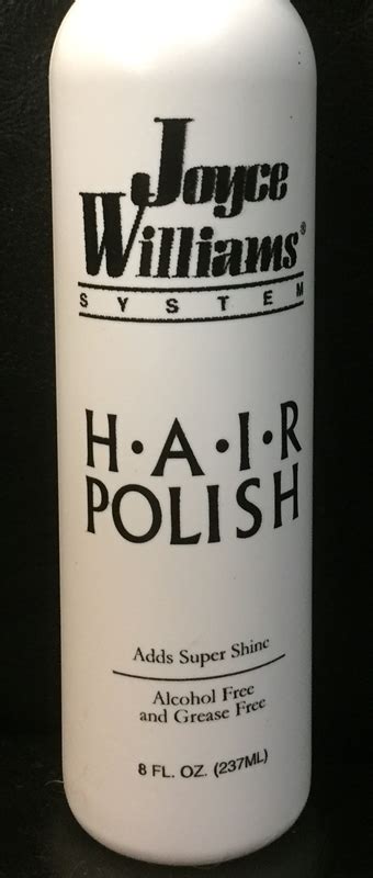 Joyce Williams Hair Polish 8oz Joyce Williams Systems