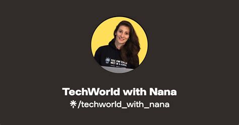 Techworld With Nana Twitter Linktree