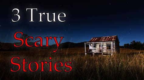 3 True Disturbing Scary Stories Youtube