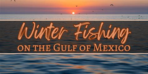 Winter Fishing on the Gulf of Mexico