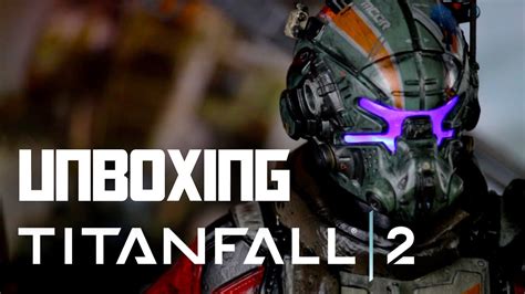 TITANFALL 2 Marauder Corps Collector S Edition I UNBOXING YouTube