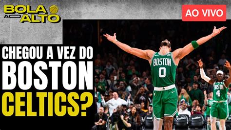 PINTOU O CAMPEÃO BOSTON CELTICS atropela GOLDEN STATE WARRIORS Bola