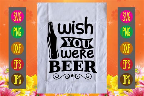 Wish You Were Beer Graphic By Colourful · Creative Fabrica