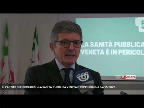 Padova Il Partito Democratico La Sanita Pubblica Veneta E In