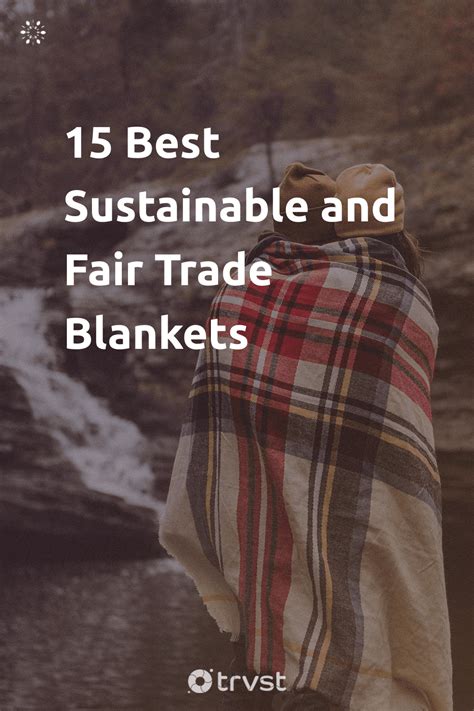 15 Best Sustainable And Fair Trade Blankets Artofit