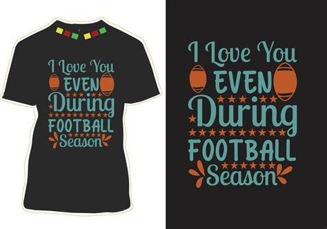 Football Quotes t shirt Design 10523421 Vector Art at Vecteezy