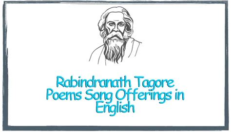 Rabindranath Tagore Poems Song Offerings In English