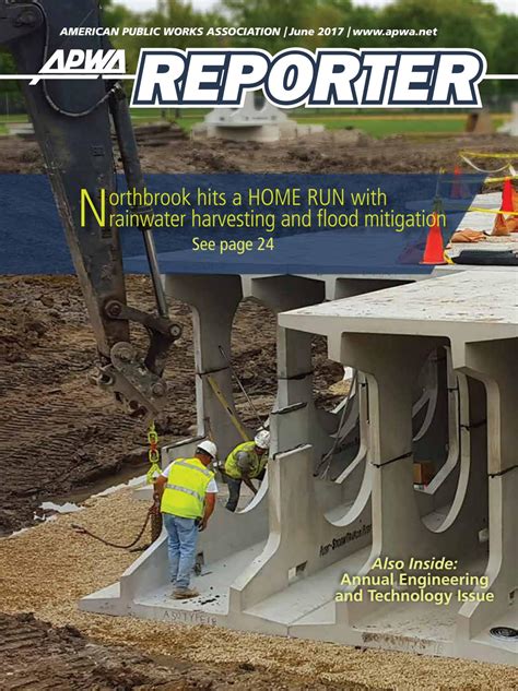 Apwa Reporter June 2017 Issue By American Public Works Association Issuu