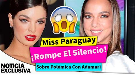 Miss Paraguay Nadia Ferreira ROMPE EL SILENCIO y habla de la polémica