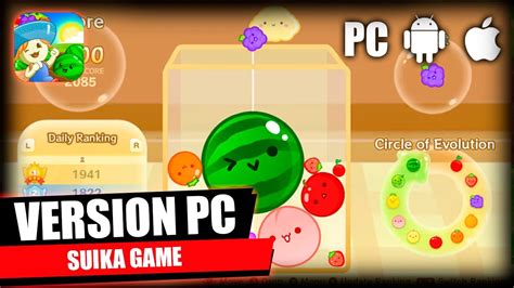 DESCARGA Y JUEGA EL JUEGO DE FRUTAS DE MODA SUIKA GAME PC