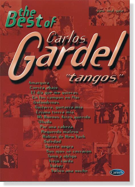 The Best Of Carlos Gardel Tangos Pianovocalguitar