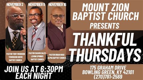 Thankful Thursday Series Mount Zion Baptist Church Bowling Green Ky