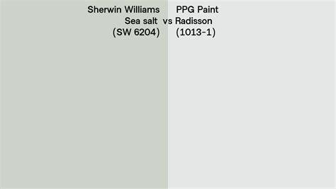 Sherwin Williams Sea Salt Sw 6204 Vs Ppg Paint Radisson 1013 1 Side