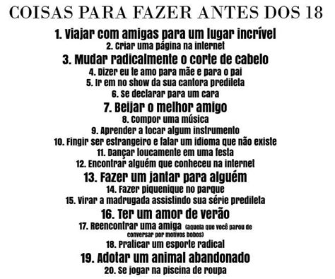 Coisas Para Fazer Antes Dos 18 Lista De Desejos Para A Vida