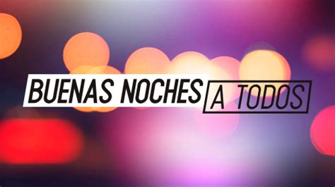 Buenas noches a Todos | TVN