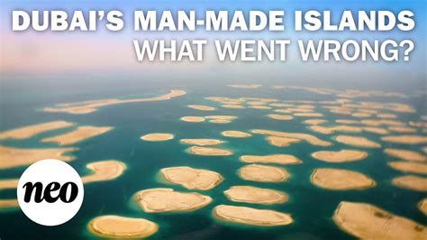 Why Dubai S Man Made Islands Are Still Empty