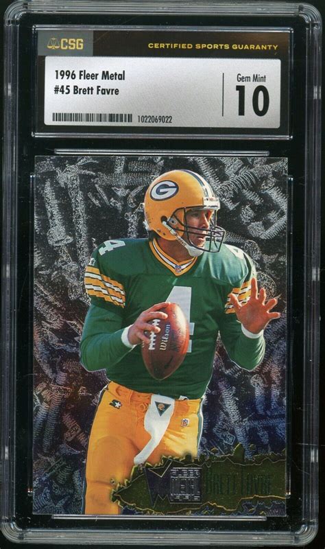 BRETT FAVRE 1996 Fleer Metal 45 Green Bay Packers Hall Of Fame CSG 10