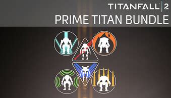 Купить ключ для игры Titanfall 2: Prime Titan Bundle для STEAM. Отзывы ...