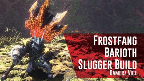 Frostfang Barioth Hammer Build Monster Hunter World Iceborne Youtube