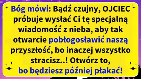 B G M Wi B D Czujny Ojciec Pr Buje Wys A Ci T Specjaln Wiadomo Z