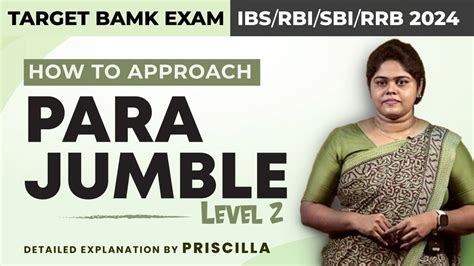 Target Bank Exams Ibpsrbisbirrb 2024 How To Approach Para Jumble