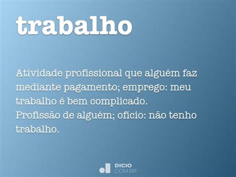 O Que Significa A Palavra Trabalho