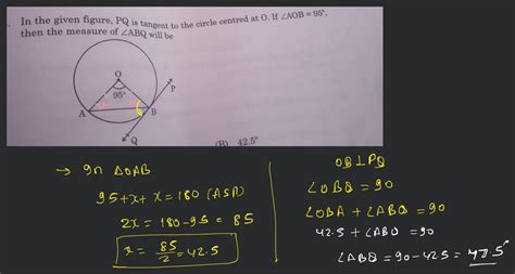 In The Given Figure PQ Is Tangent To The Circle Centred At O If AOB 95