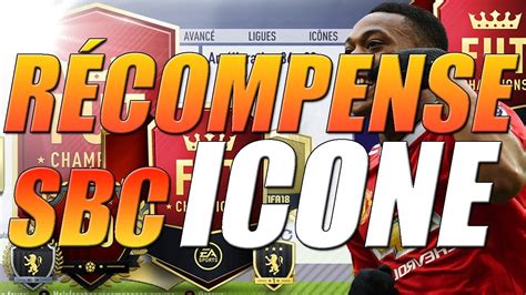 FUT 18 OUVERTURE DU PACK SBC ICÔNE RÉCOMPENSE FUT CHAMPIONS OR3