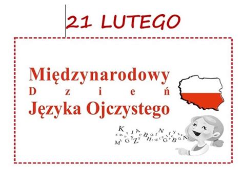 Mi Dzynarodowy Dzie J Zyka Ojczystego Zesp Szkolno Przedszkolny Nr