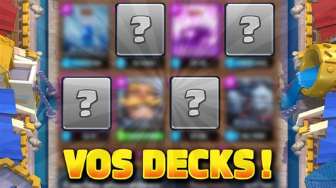 Les Meilleurs Decks Ar Ne Et Clash Royale Fr Youtube