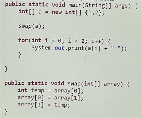 Solved Public Static Void Main String Args Int A Chegg