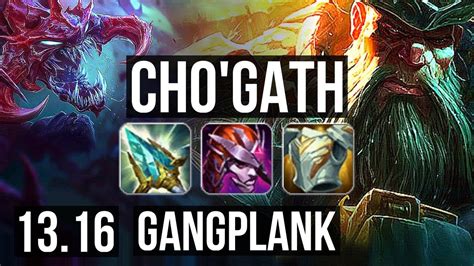 CHO GATH Vs GANGPLANK TOP 8 1 10 2 6M Mastery 900 Games NA