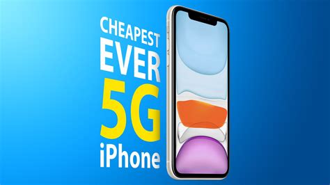 Apple Working on the Cheapest Ever 5G iPhone - MacRumors