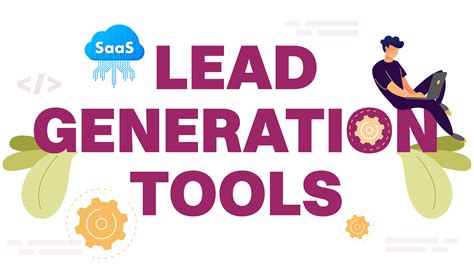 Top 5 Saas Lead Generation Tools For Explosive Growth