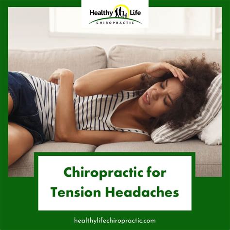 Chiropractic For Tension Headaches — Healthy Life Chiropractic