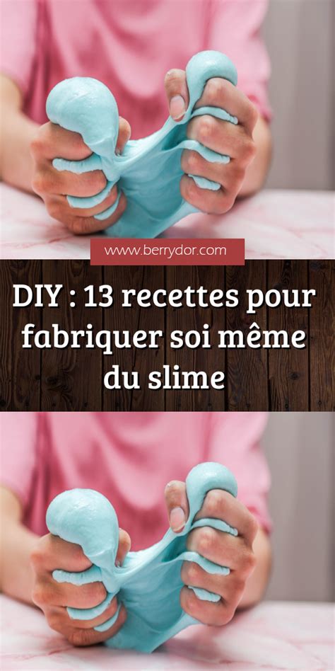 DIY 13 recettes pour fabriquer soi même du slime Slime Mousse