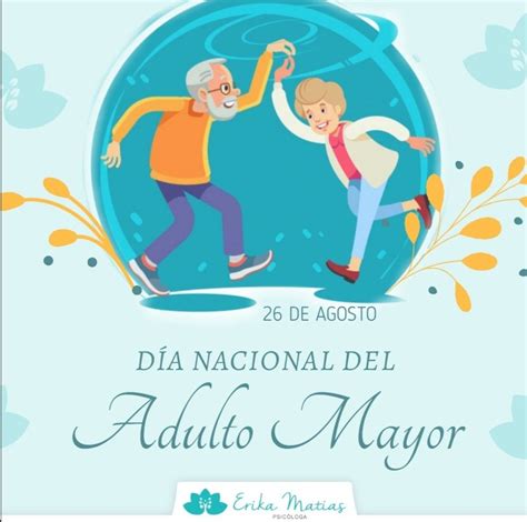 Día Nacional Del Adulto Mayor